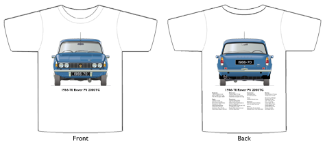 Rover P6 2000TC 1966-70 T-shirt Front & Back